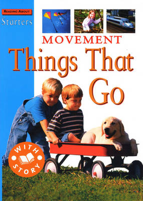 Cover of Starters: Movement - Things That Go