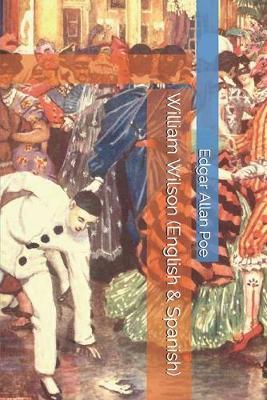 Book cover for William Wilson (English & Spanish Edition)