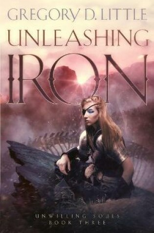 Cover of Unleashing Iron