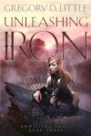 Book cover for Unleashing Iron