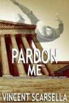 Book cover for Pardon Me
