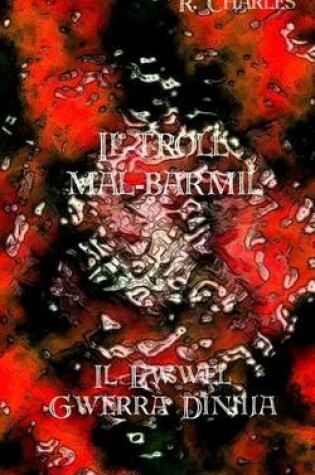 Cover of Il-Troll Mal-Barmil - Il Ewwel Gwerra Dinjija
