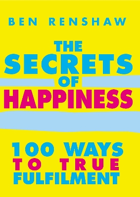 Book cover for The Secrets Of Happiness