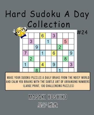 Book cover for Hard Sudoku A Day Collection #24