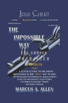 Book cover for The Impossible Way