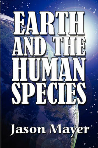 Cover of Earth and the Human Species