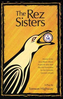 Book cover for The Rez Sisters