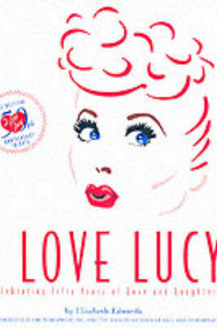 Cover of "I Love Lucy"