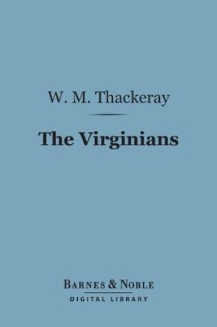 Cover of The Virginians (Barnes & Noble Digital Library)