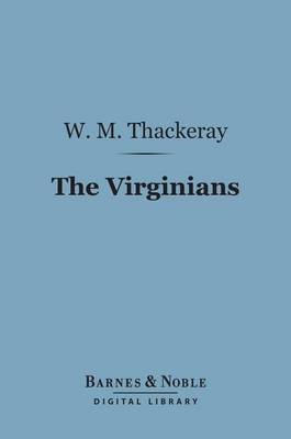 Book cover for The Virginians (Barnes & Noble Digital Library)