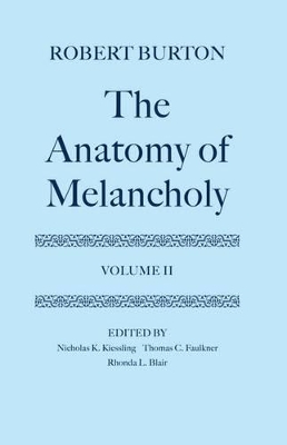 Book cover for The Anatomy of Melancholy: Volume II