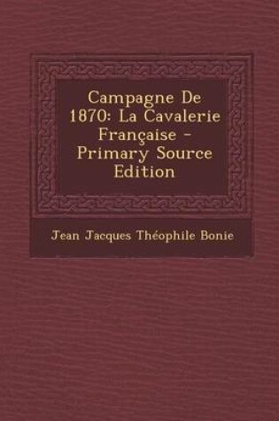 Cover of Campagne de 1870