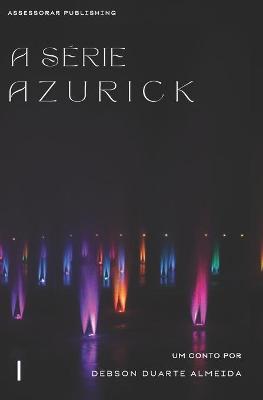 Book cover for A Série Azurick