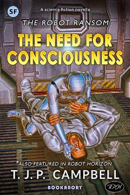 Cover of The Need for Consciousness