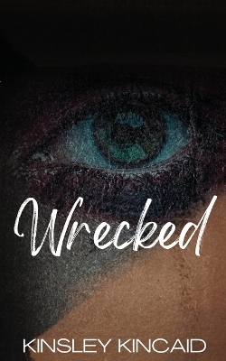 Book cover for Wrecked