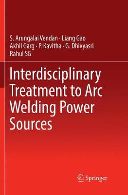 Book cover for Interdisciplinary Treatment to Arc Welding Power Sources