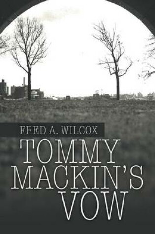 Cover of Tommy Mackin's Vow
