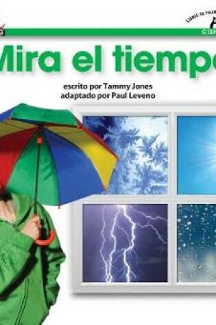 Cover of Mira El Tiempo Shared Reading Book