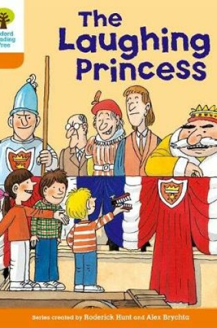 Cover of Oxford Reading Tree: Level 6: More Stories A: The Laughing Princess