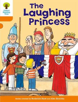 Cover of Oxford Reading Tree: Level 6: More Stories A: The Laughing Princess