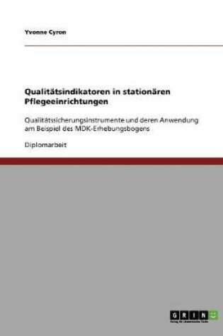 Cover of Qualitatsindikatoren in stationaren Pflegeeinrichtungen