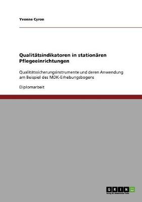 Cover of Qualitatsindikatoren in stationaren Pflegeeinrichtungen