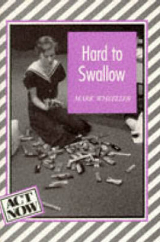 Cover of Hard to Swallow