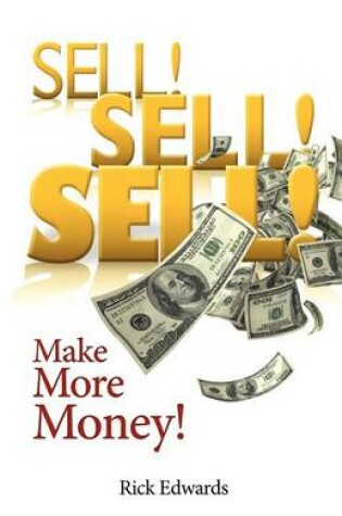 Cover of Sell! Sell! Sell!