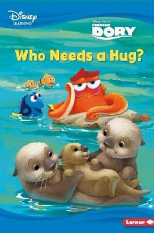 Cover of Who Needs a Hug?