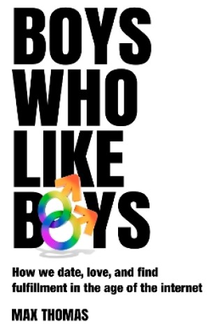 Cover of Boys Who Like Boys