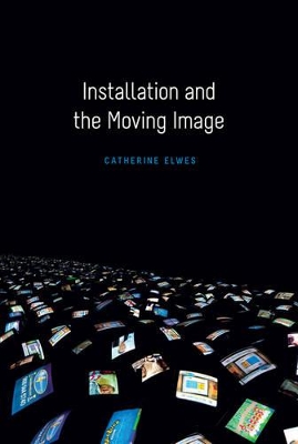 Book cover for Installation and the Moving Image