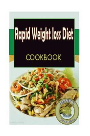Cover of Rapid Weight Loss Diet Cookbook