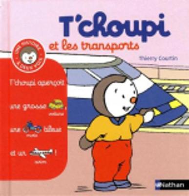 Book cover for T'choupi et les transports