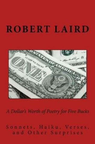 Cover of A Dollar's Worth of Poetry for Five Bucks