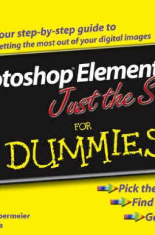 Cover of Photoshop Elements 4 Just the Steps For Dummies