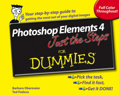 Book cover for Photoshop Elements 4 Just the Steps For Dummies