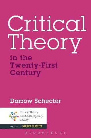 Cover of Critical Theory in the Twenty-First Century