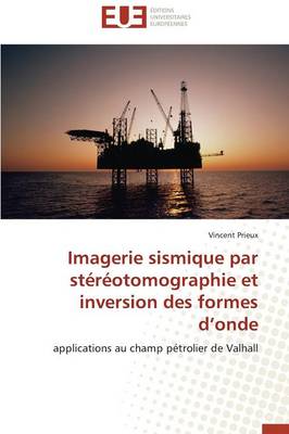 Book cover for Imagerie Sismique Par St r otomographie Et Inversion Des Formes D Onde