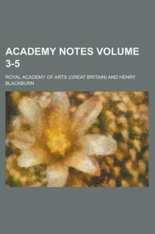 Cover of Academy Notes Volume 3-5