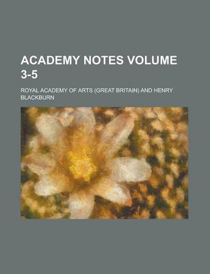 Book cover for Academy Notes Volume 3-5