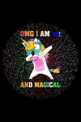 Book cover for Omg I Am 10 and Magical