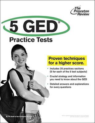 Book cover for The Princeton Review 5 GED Practice Tests