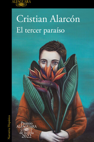 Cover of El tercer paraíso (Premio Alfaguara 2022) / The Third Paradise