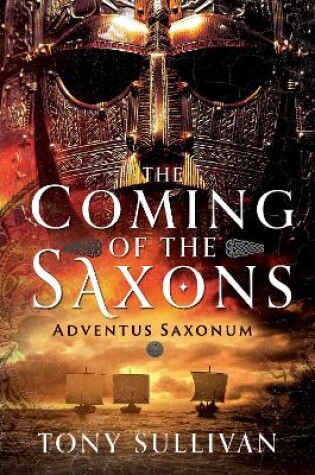 Cover of The Coming of the Saxons