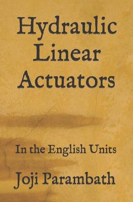 Book cover for Hydraulic Linear Actuators