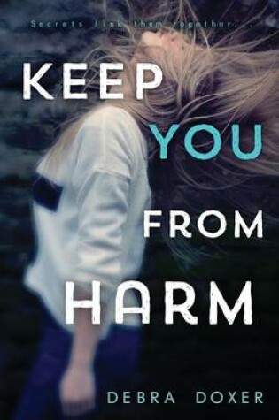 Cover of Keep You from Harm