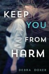 Book cover for Keep You from Harm