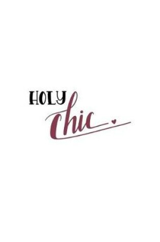 Cover of Holy Chic