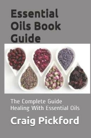 Cover of Essential Oils Book Guide