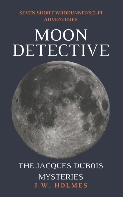 Cover of Moon Detective